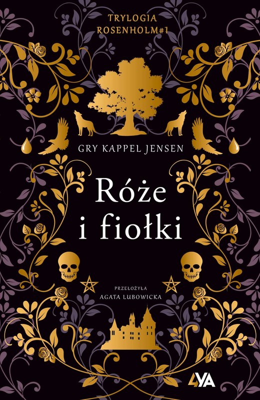 okładka Róże i fiołki. Trylogia Rosenholm ebook | epub, mobi | Kappel Jensen Gry