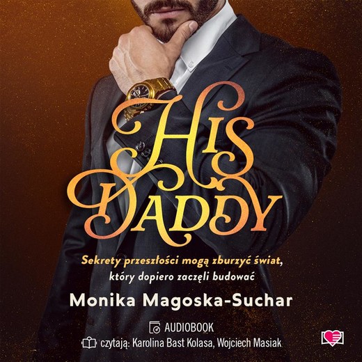 okładka His Daddy audiobook | MP3 | Monika Magoska-Suchar