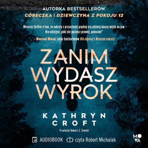 okładka Zanim wydasz wyrok audiobook | MP3 | Kathryn Croft