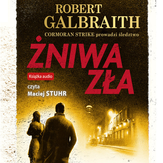 okładka Żniwa zła audiobook | MP3 | Robert Galbraith
