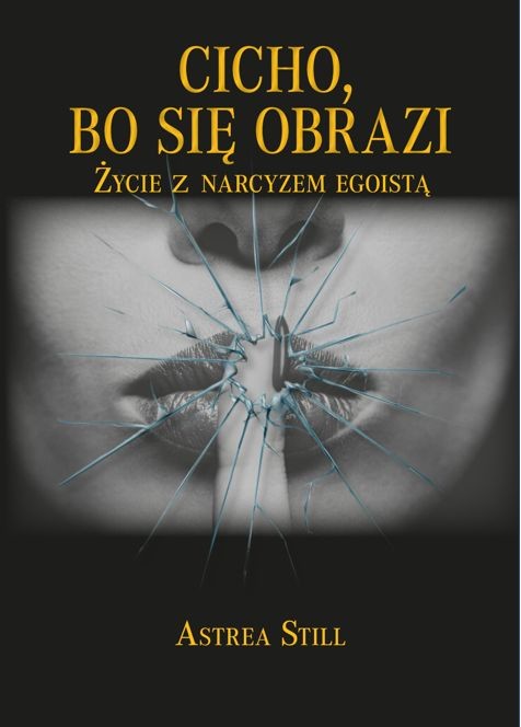 okładka Cicho, bo się obrazi książka | Astrea Still
