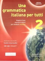 okładka Grammatica italiana per tutti 2 EDILINGAU książka | Latino Alessandra