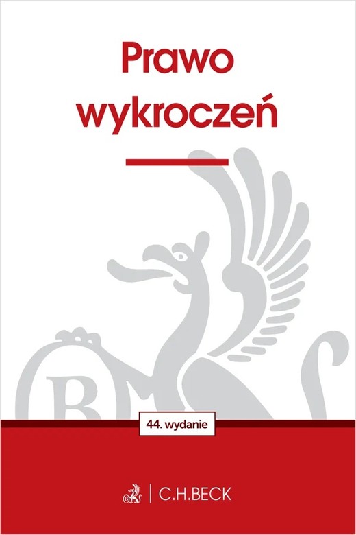 okładka Prawo wykroczeń wyd. 44 książka | Opracowanie zbiorowe