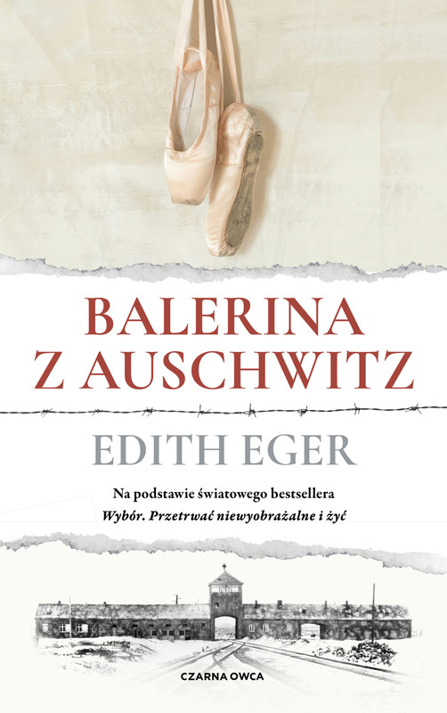okładka Balerina z Auschwitz książka | Edith Eva Eger