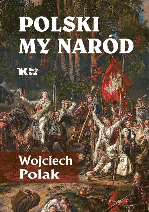 okładka Polski my naród książka | Wojciech Polak