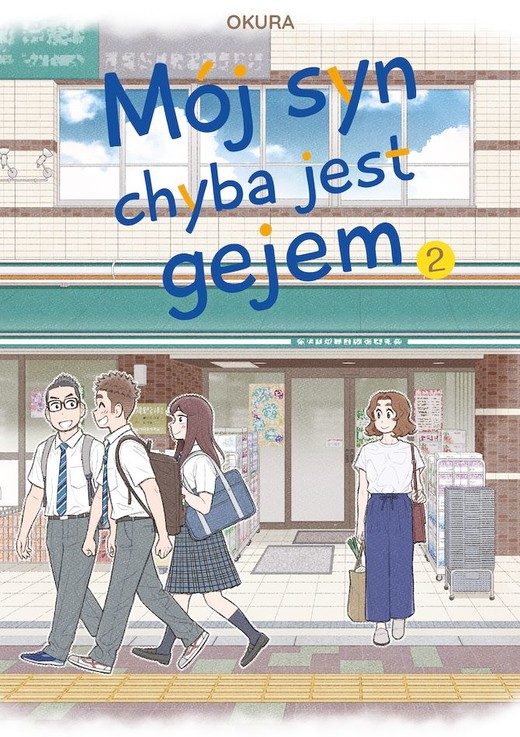 okładka Mój syn chyba jest gejem. Tom 2 książka | Okura