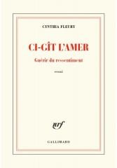 okładka Ci-git l'amer - Guerir du ressentiment książka | Fleury Cynthia