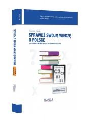 okładka Sprawdź swoją wiedzę o Polsce.100 testów dla... książka | Bogusław Kubiak