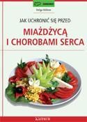 okładka Jak uchronić się przed miażdżycą i chorobami serca książka | Helga Vollmer