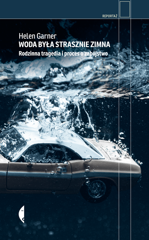 okładka Woda była strasznie zimna ebook | epub, mobi | Helen Garner