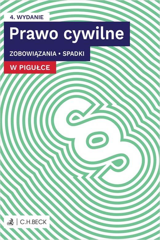 okładka Prawo cywilne w pigułce. Zobowiązania. Spadki + testy online wyd. 4 książka | Opracowanie zbiorowe