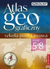 okładka Szkolny atlas geograficzny. Klasy 5-8 książka | praca zbirowa