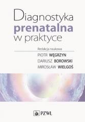 okładka Diagnostyka prenatalna w praktyce książka | Praca Zbiorowa