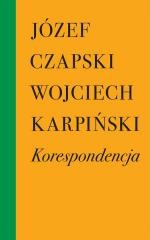 okładka Korespondencja książka | Józef Czapski, Wojciech Karpiński