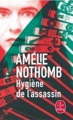 okładka Hygiene de l'assassin książka | Amelie Nothomb