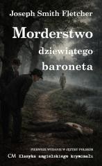 okładka Morderstwo dziewiątego baroneta książka | Fletcher JosephSmith