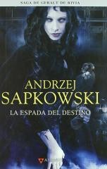 okładka Saga de Geralt de Rivia 2: La espada del destino książka | Andrzej Sapkowski
