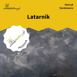 okładka Latarnik audiobook | MP3 | Henryk Sienkiewicz