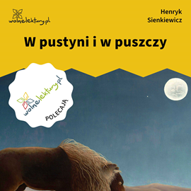 okładka W pustyni i w puszczy audiobook | MP3 | Henryk Sienkiewicz