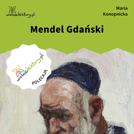 okładka Mendel Gdański audiobook | MP3 | Maria Konopnicka