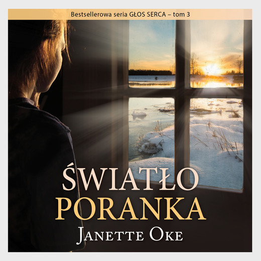 okładka Światło poranka audiobook | MP3 | Janette Oke