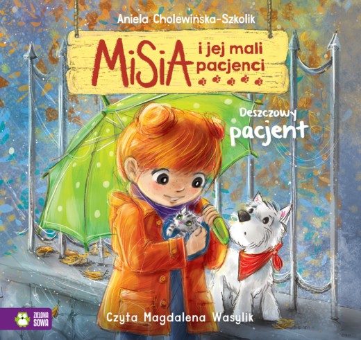 okładka Misia i jej mali pacjenci. Deszczowy pacjent audiobook | MP3 | Aniela Cholewińska-Szkolik