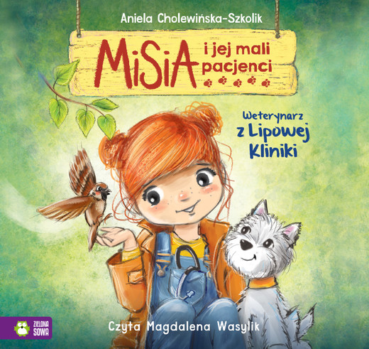 okładka Misia i jej mali pacjenci. Weterynarz z Lipowej Kliniki audiobook | MP3 | Aniela Cholewińska-Szkolik