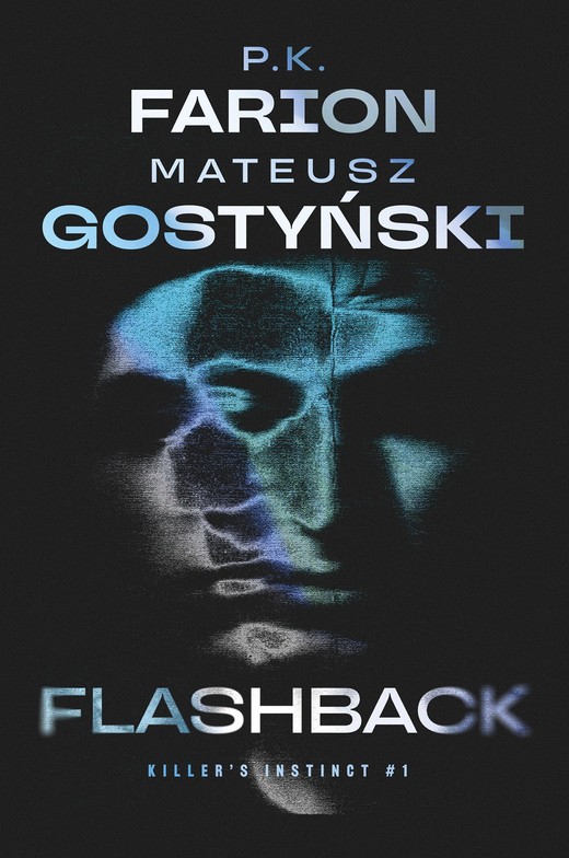 okładka Flashback ebook | epub, mobi | Farion P.K., Mateusz Gostyński