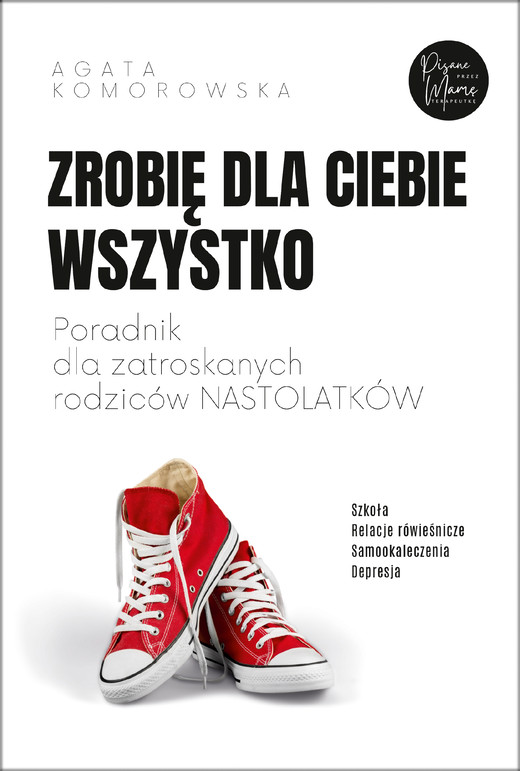 okładka Zrobię dla ciebie wszystko ebook | epub, mobi | Agata Komorowska
