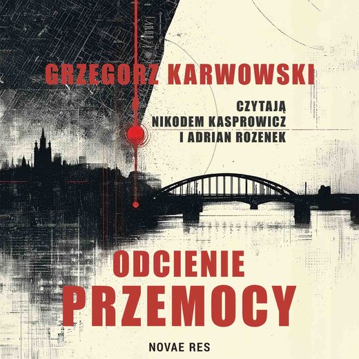 okładka Odcienie przemocy audiobook | MP3 | Grzegorz Karwowski