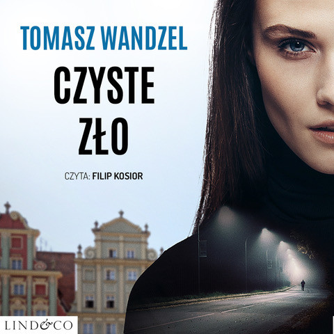 okładka Czyste zło. Róża Wielopolska. Tom 1 audiobook | MP3 | Tomasz Wandzel