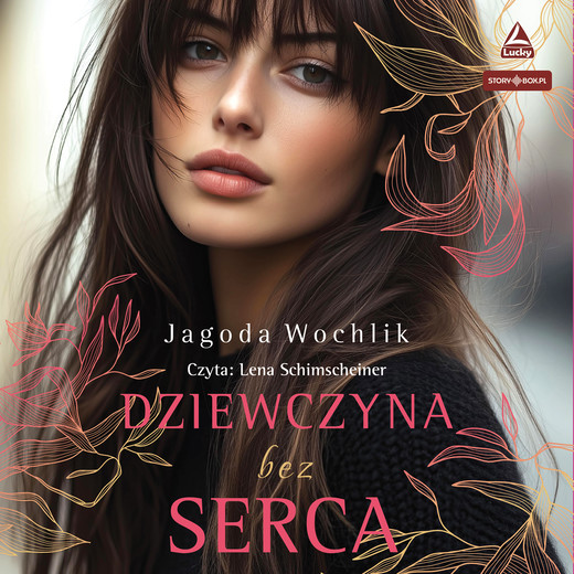 okładka Dziewczyna bez serca audiobook | MP3 | Jagoda Wochlik