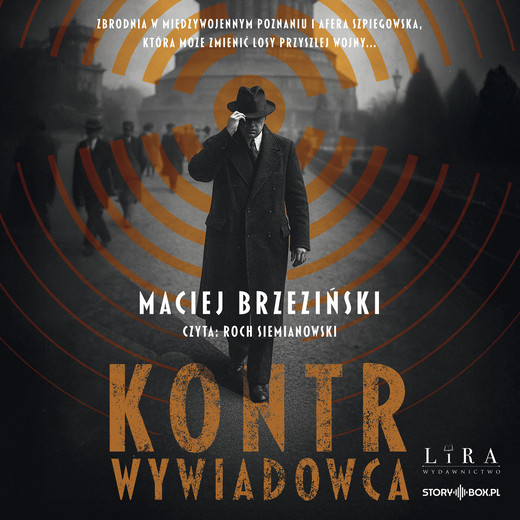 okładka Kontrwywiadowca audiobook | MP3 | Maciej Brzeziński