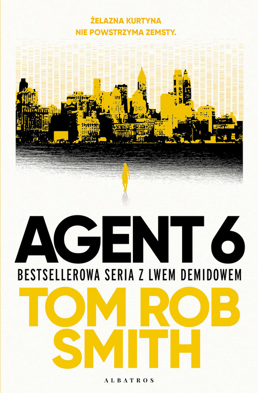 okładka AGENT 6 ebook | epub, mobi | Tom Rob Smith