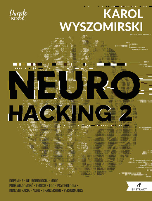 okładka Neurohacking 2 ebook | epub, mobi | Karol Wyszomirski