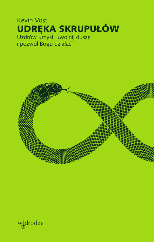 okładka Udręka skrupułów. Uzdrów umysł, uwolnij duszę i pozwól Bogu działać ebook | epub, mobi | Vost Kevin