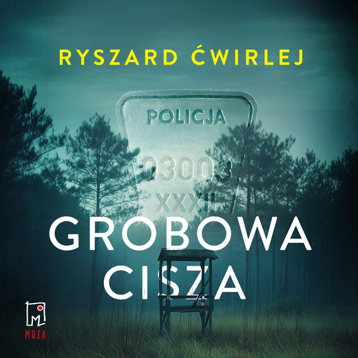 okładka Grobowa cisza audiobook | MP3 | Ryszard Ćwirlej