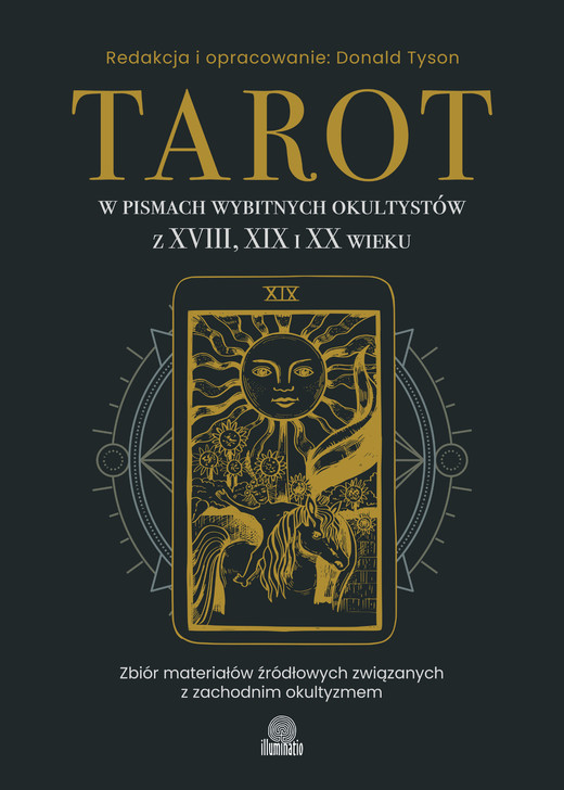 okładka Tarot w pismach wybitnych okultystów z XVIII, XIX i XX wieku ebook | epub, mobi | Donald Tyson