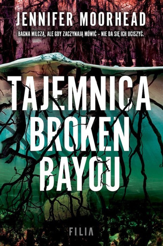 okładka Tajemnica Broken Bayou wyd. kieszonkowe książka | Jennifer Moorehead