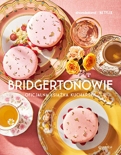 okładka Bridgertonowie. Oficjalna książka kucharska książka | Regula Ysewijn