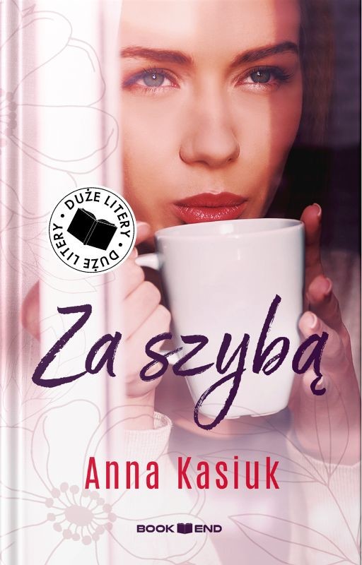 okładka Za szybą. Duże litery książka | Anna Kasiuk