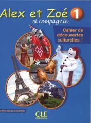 okładka Alex et Zoe 1 Cahier de decouvertes culturelles książka | Anne-Cécile Couderc