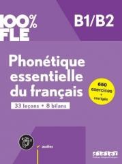 okładka 100% FLE Phonetique essentielle du francais B1/B2 książka | Delphine Ripaud, Kamoun Chaneze