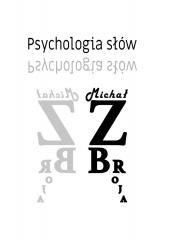 okładka Psychologia słów książka | Michał Zbroja