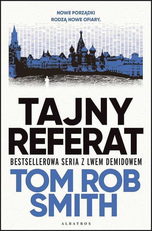 okładka Tajny referat. Lew Demidow. Tom 2 książka | Tom RobSmith