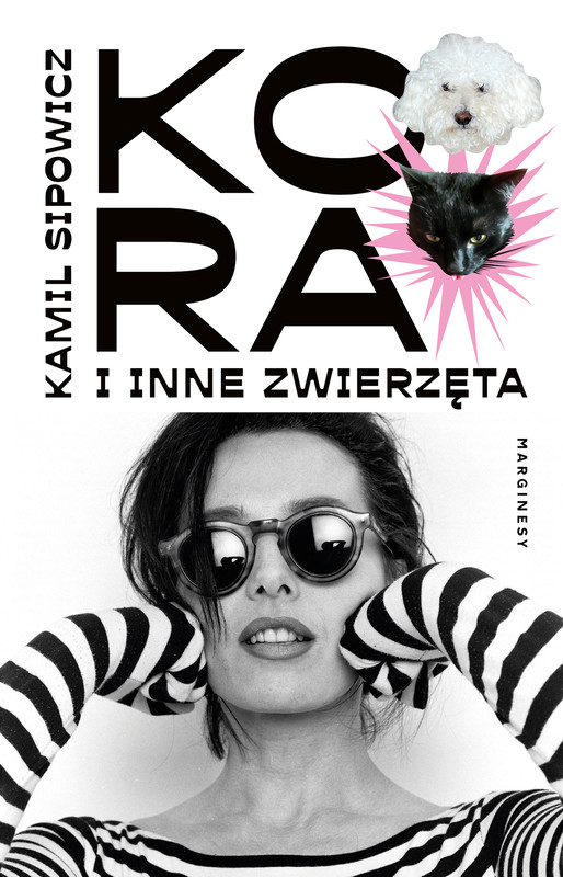 okładka Kora i inne zwierzęta książka | Kamil Sipowicz