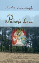 okładka Pamięć lasu książka | Marta Adamczyk