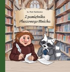 okładka Z pamiętnika Pluszowego Mnicha książka | Piotr Narkiewicz