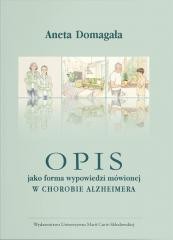 okładka Opis jako forma wypowiedzi mówionej w chorobie... książka | Aneta Domagała