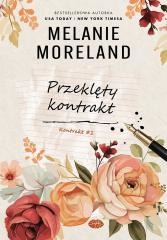 okładka Kontrakt T.1 Przeklęty kontrakt książka | Melanie Moreland
